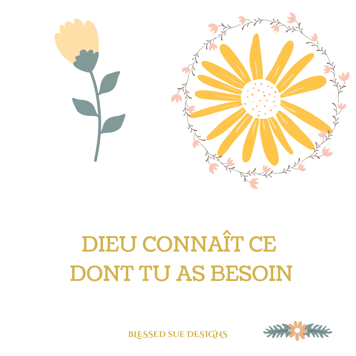 Dieu Connaît tes besoins